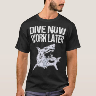 Arbeta senare i Dykan nu utan havsyta T Shirt