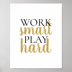 Arbeta smart uppspelning av hård Motiveringsoffert Poster