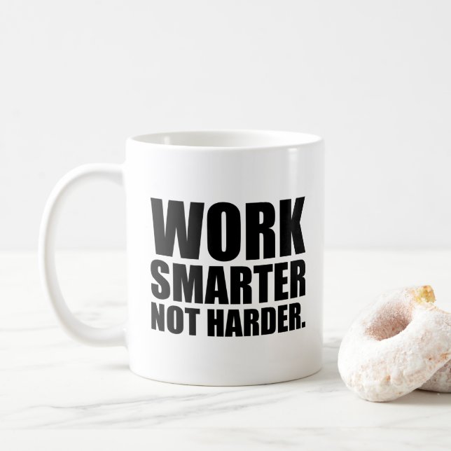 Arbeta smartare inte hårdare Motivation Kaffemugg (Med munk)