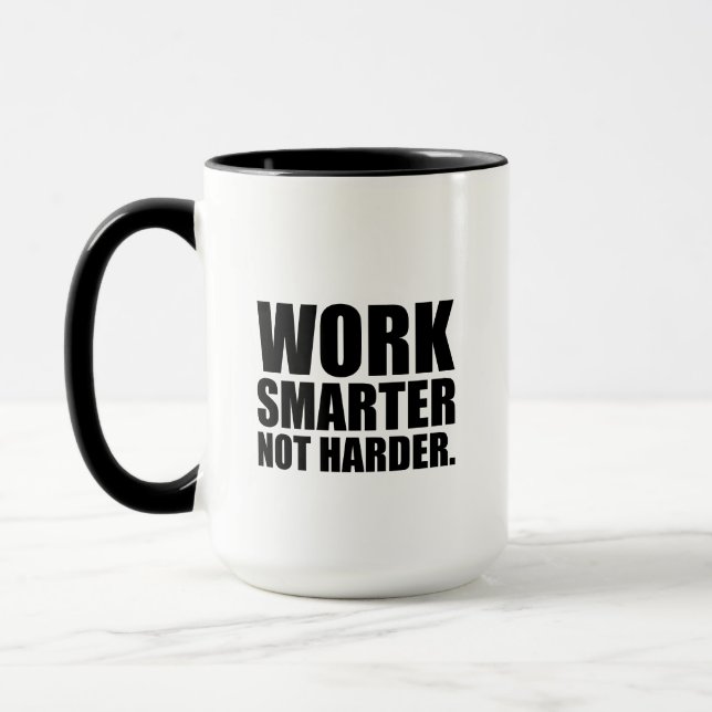 Arbeta smartare inte hårdare Motivation Mugg (Vänster)