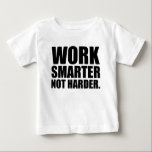 Arbeta smartare och inte mer motivation t shirt<br><div class="desc">Arbeta smartare och inte mer motivation</div>