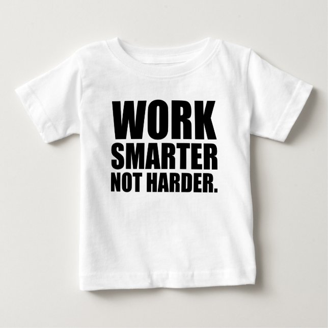Arbeta smartare och inte mer motivation t shirt (Framsida)