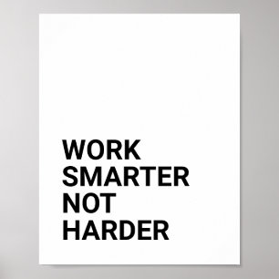 ARBETA SMARTER NOT HARDER POSTER