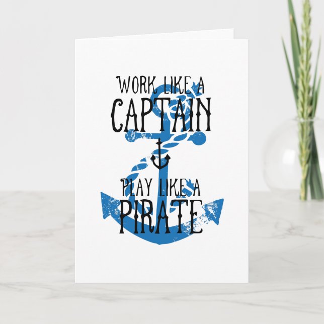 Arbeta som en kapten Spela som en Pirat Kort (Framsida)