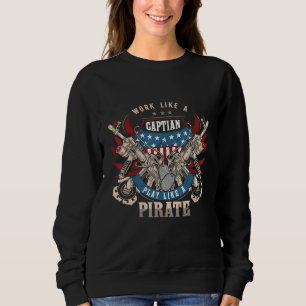 Arbeta som en kapten spelar som ett Pirat Kusten-g T Shirt
