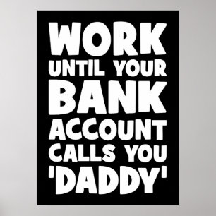 Arbeta tills ditt bankkonto ringer till pappa poster