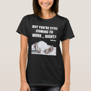 Arbetade hos DödsOffice Worker Employee HR Manager T Shirt