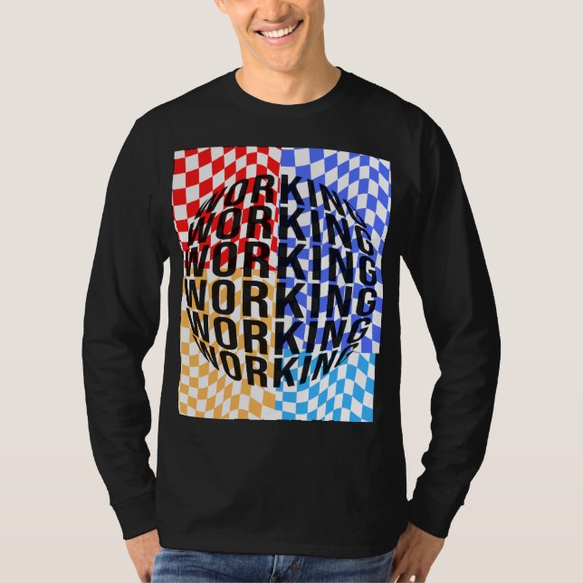 Arbetar är min hobby t shirt (Framsida)