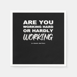 Arbetar du hårt eller arbetar knappt aktiverat pappersservett