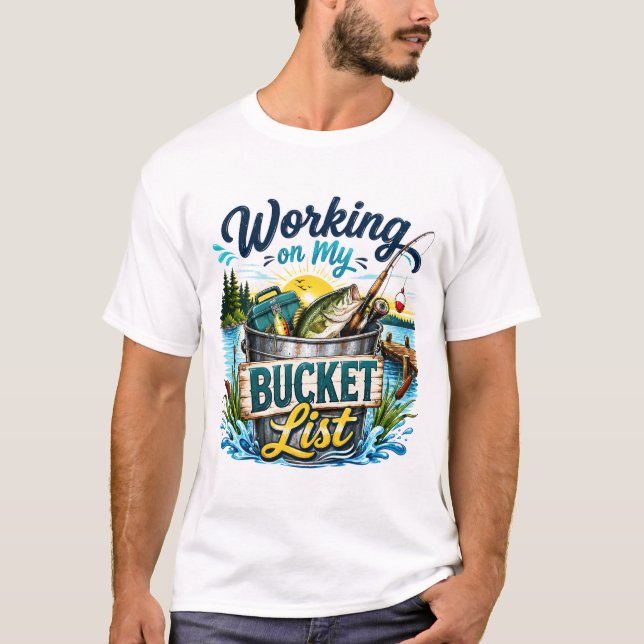 Arbetar med min Bucket List T Shirt (Framsida)