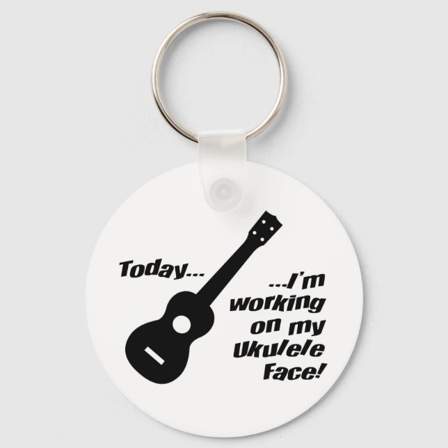 Arbetar på min ukulele ansikte! nyckelring (Framsida)