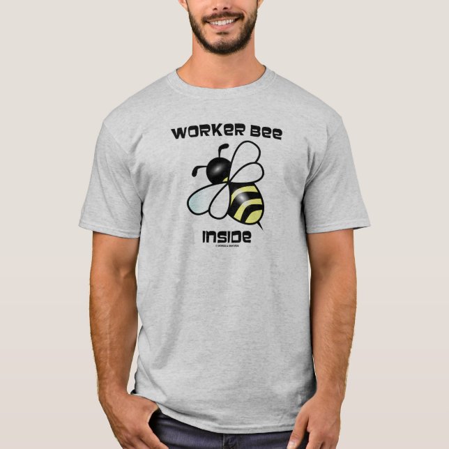 Arbetarbiinsida (biinställningen) tee shirt (Framsida)
