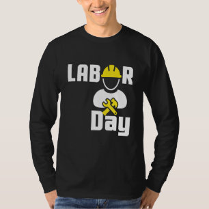 Arbetardagen Lycklig Union Worker Ingenjör Verktyg T Shirt