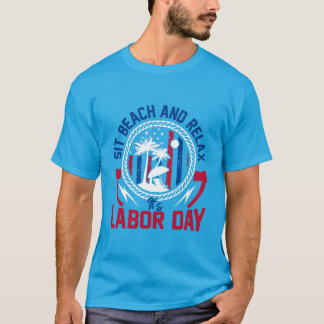 Arbetardagen - Sitt, Strand och Slappna av det är T Shirt