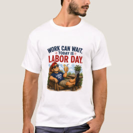 Arbetardags Humor T-shirt