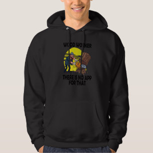 Arbetare Det finns ingen app för det 3 Hoodie