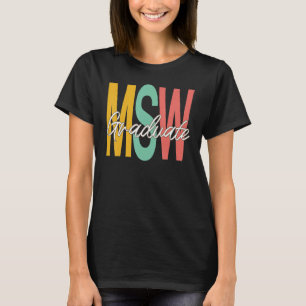 Arbetare vid Msw Studenten 2022 Masters Social T Shirt