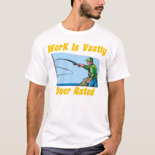 Arbete är Vastly över klassad manar T-tröja T-shirt