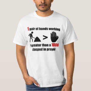 Arbete > bön - manar t shirt