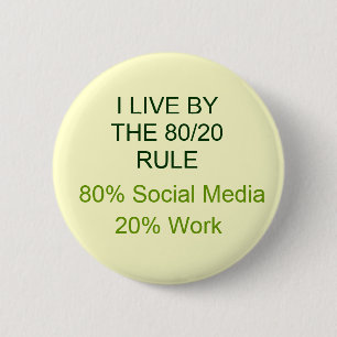 ARBETE FÖR 80% SOCIALMASSMEDIA 20% KNAPP