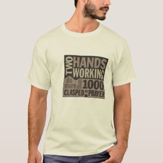 "Arbete för två händer…", CitationsteckenT-tröja T-shirt