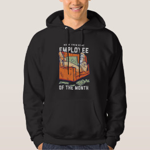 Arbete från hemarbetande den månad som gått sedan hoodie