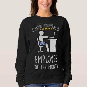 Arbete från hemarbetande vid månadens hemkontor t shirt