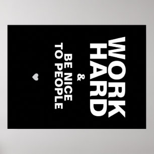 Arbete hårt & är trevligt att bemanna affischen: poster