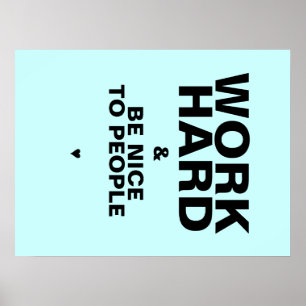 Arbete hårt & är trevligt att bemanna affischen: poster