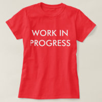 ARBETE I PÅGÅENDE SHIRT - INSPIRED SHIRT