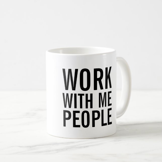 Arbete med mig folk kaffemugg (Framsida höger)