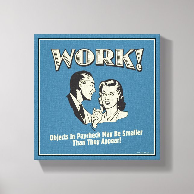 Arbete: Mindre än de ser ut Canvastryck (Framsida)