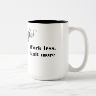 Arbete mindre, sticker mer Två-Tonad mugg