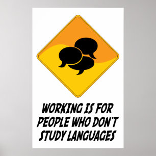 Arbetet är för folk som inte gör studiespråk poster