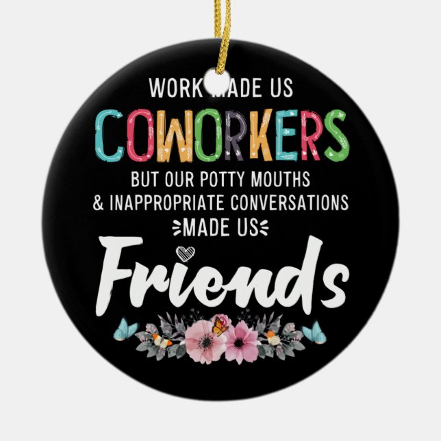 Arbetet gjorde oss medarbetare till vår potty Mout Julgransprydnad Keramik (Framsidan)