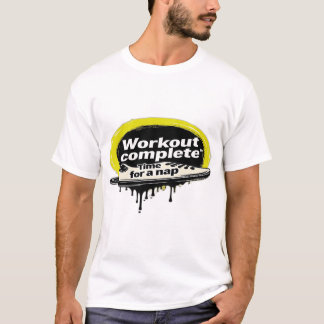 Arbetet har slutförts. Tid för en tupplur T Shirt