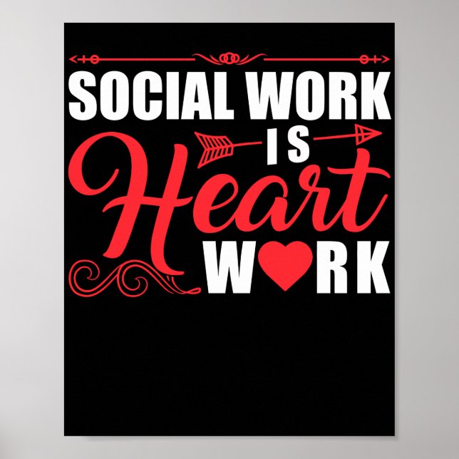 Arbetet i Social Worker Social är hjärtarbete Poster (Framsidan)