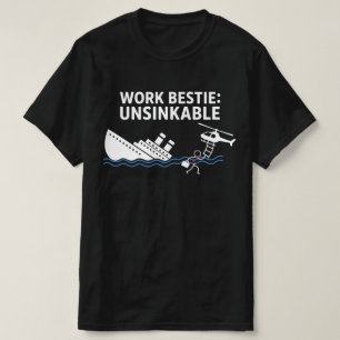 Arbetets Bästa Kompis Osänkbar – Retro Kontorshumo T Shirt