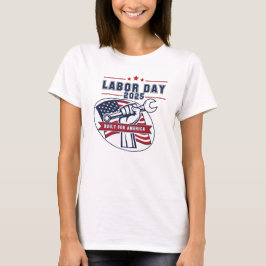 Arbetsdagen 2025 USA:s första dag T Shirt