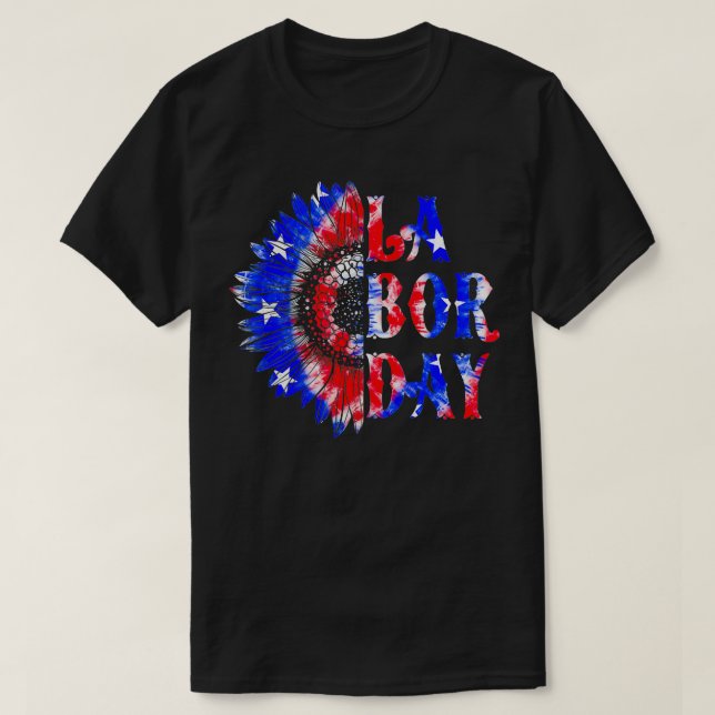 Arbetsdagen för solrosblommor i USA flagga Lycklig T Shirt (Design framsida)
