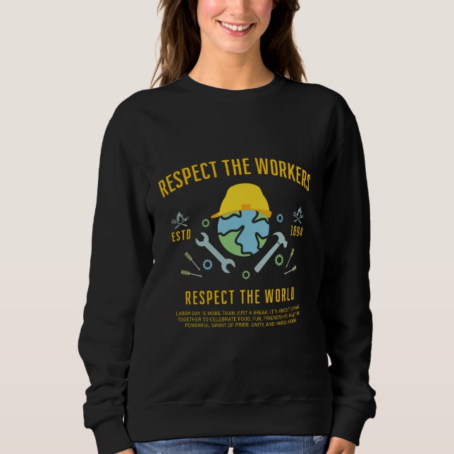 Arbetsdagen respekterar de anställdas respekt för  t shirt (Framsida)