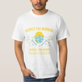 Arbetsdagen respekterar de anställdas respekt för  t shirt