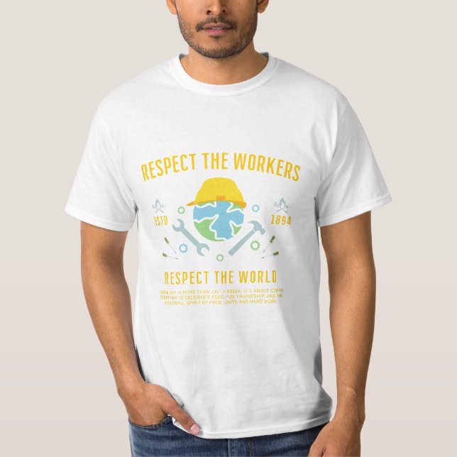 Arbetsdagen respekterar de anställdas respekt för  t shirt (Framsida)