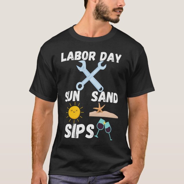 Arbetsdagen: Sol, Sand, Sips! T Shirt (Framsida)