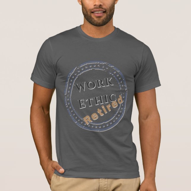 Arbetsetik: Pensionerad T Shirt (Framsida)