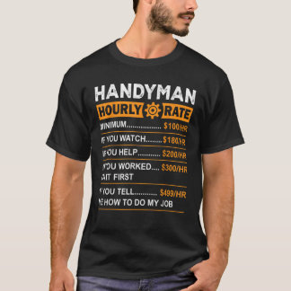 Arbetshobby för Handyman timtaxering för nuvärde a T Shirt