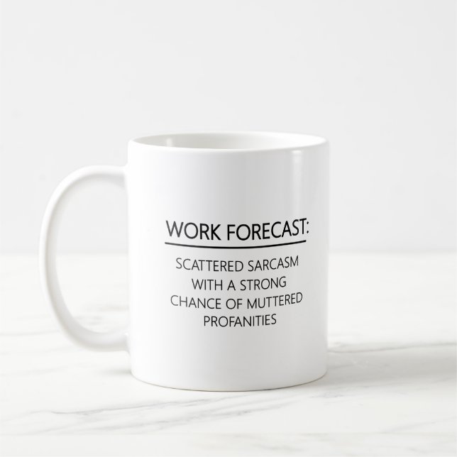 Arbetsprognos Kollegas sarkasm Kaffemugg (Vänster)