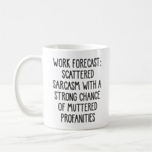 Arbetsprognos, rolig födelsedagspresentidé för kol kaffemugg