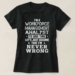 Arbetsstyrningsanalytiker T Shirt