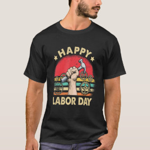 Arbetstagardagen i Internationell Lycklig - arbets T Shirt